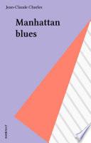 Manhattan blues