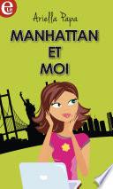 Manhattan et moi