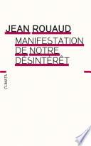 Manifestation de notre désintérêt