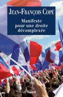 Manifeste pour une droite décomplexée