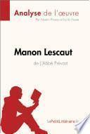 Manon Lescaut de L'Abbé Prévost (Analyse de l'oeuvre)