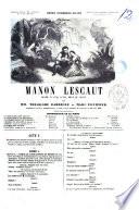 Manon Lescaut drame en cinq actes, mêlé de chant par Théodore Barrière et Marc Fournier