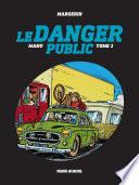 Manu - Tome 3 - Le danger public