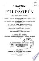 Manual de filosofía para el uso de los colejios [sic]