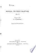 Manual on Rock Blasting