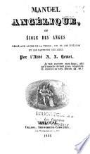 Manuel angélique, ou, École des anges