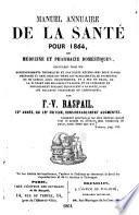 Manuel annuaire de la santé pour 1864 ou médecine et pharmacie domestiques ...