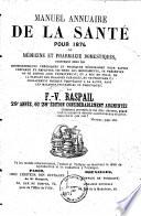 Manuel annuaire de la santé pour 1874, ou médecine et pharmacie domestiques