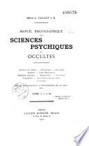 Manuel bibliographique de sciences psychiques ou occultes