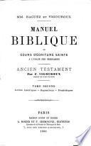 Manuel biblique, ou: Cours d'écriture sainte à l'usage des séminaires