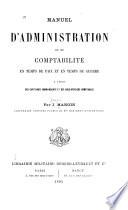 Manuel d'administration et de comptabilité en temps de paix et en temps de guerre