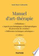 Manuel d'art-thérapie - 4e éd.