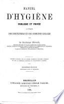 Manuel d'hygiène publique et privée à l'usage des institutions et des communes rurales