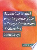 Manuel de civilité pour les petites filles à l'usage des maisons d'éducation (érotique)
