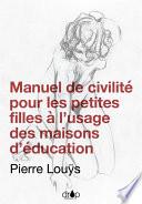 Manuel de civilité pour les petites filles à l’usage des maisons d’éducation