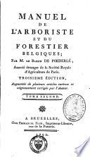 Manuel de l'arboriste et du forestier belgiques