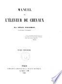 Manuel de l'eleveur de chevaux par Felix Villeroy