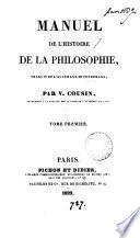 Manuel de l'histoire de la philosophie, tr. par V. Cousin
