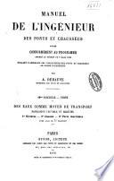 Manuel de l'ingénieur des ponts et chaussées