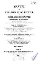 Manuel de l'orateur et du lecteur et exercices de récitation intelligente et accentuée