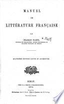 Manuel de la Littérature Française ... arrangé ... par J. M. Reinders. (Seconde édition.)