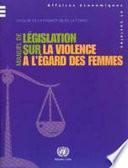 Manuel De Legislation Sur La Violence a L'egard Des Femmes