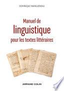 Manuel de linguistique pour les textes littéraires - 2e éd.