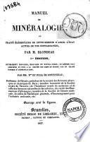 Manuel de mineralogie, ou traite elementaire de cette science d'apres l'etat actuel de nos connaissances par Blondeau