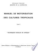 Manuel de motorisation des cultures tropicales