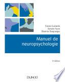 Manuel de neuropsychologie - 5e éd.