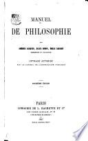 Manuel de philosophie. Par Amédée Jacques, Jules Simon, Émile Saisset ... Troisième édition