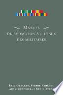 Manuel de rédaction à l’usage des militaires