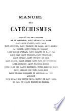 Manuel des catéchismes ou Recueil de prières, billets, cantiques, avis