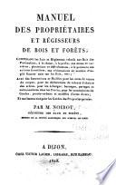Manuel des propriétaires et régisseurs de bois et forêts