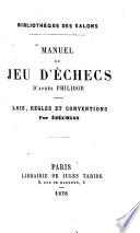 Manuel du jeu d'échecs; lois