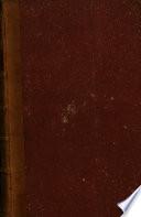 Manuel du libraire et de l'amateur de livres, contenant 1°: un nouveau dictionnaire bibliographique, etc., 2°: une table en forme de catalogue raisonné, etc