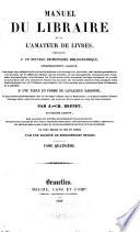Manuel du libraire et de l'amateur de livres