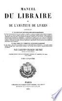 Manuel du libraire et de l'amateur de livres