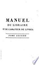 Manuel du libraire et de l'amateur de livres