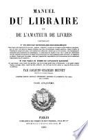 Manuel du libraire et de l'amateur de livres