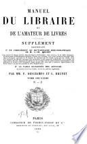 Manuel du libraire et de l'amateur de livres, supplément