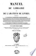 Manuel du librairie et de l'amateur de livres