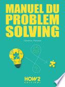 MANUEL DU PROBLEM SOLVING