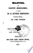Manuel du Saint-Rosaire à l'usage de la jeunesse chrétienne