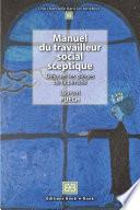 Manuel du travailleur social sceptique