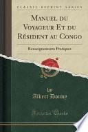 Manuel du Voyageur Et du Résident au Congo