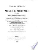 Manuel général de musique militaire à l'usage des armées françaises