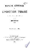 Manuel générale de l'instruction primaire