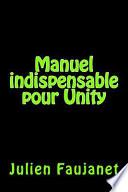 Manuel Indispensable Pour Unity