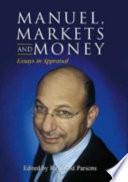 Manuel, Markets and Money